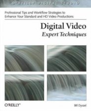 Digital Video Expert Techniques