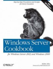 Windows Server Cookbook For Windows Server 2003  Windows 2000