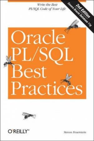 Oracle PL/SQL Best Practices 2nd Ed by Steven Feuerstein