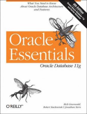 Oracle Essentials 4th Ed by Rick Greenwald