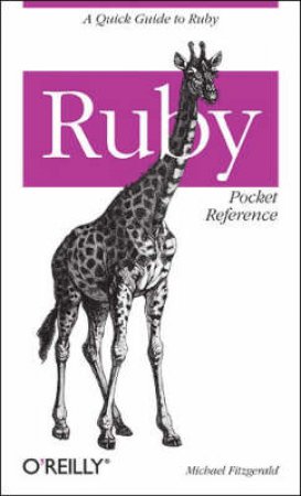 Ruby Pocket Reference by Michael Fitzgerald