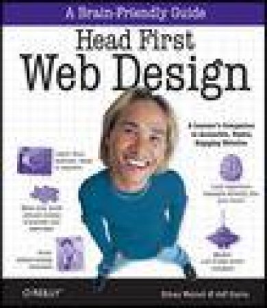 Head First Web Design by Ethan Watrall & Jeff Siarto