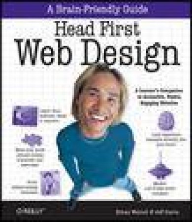 Head First Web Design by Ethan Watrall & Jeff Siarto