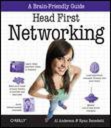 Head First Networking by Al Anderson & Ryan Benedetti