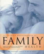 The Hamlyn Encyclopedia Of Family Health