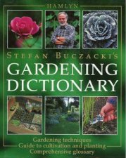 Stefan Buczackis Gardening Dictionary