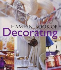 Hamlyn Book Of Decorating