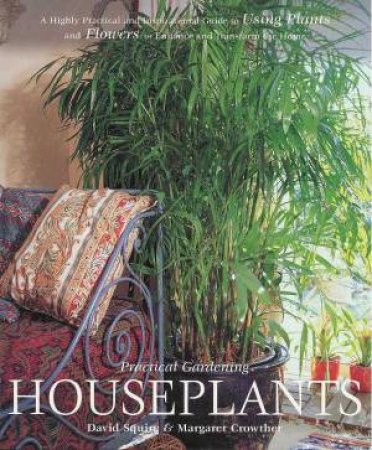 Houseplants by David Squire & Margaret Crowther