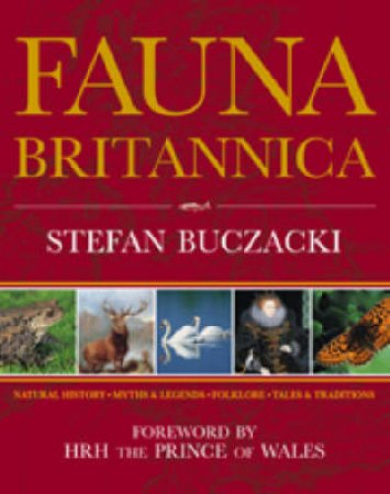 Fauna Britannica by Stefan Buczacki