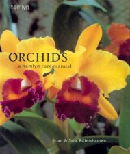 Orchids A Hamlyn Care Manual