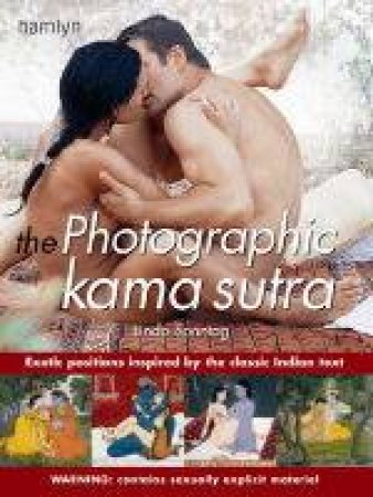 Photographic Kama Sutra by Various