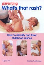 Practical Parenting Whats That Rash