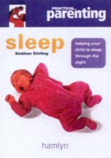 Practical Parenting Sleep
