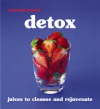 Miracle Juices Detox