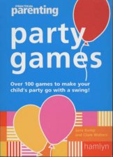 Practical Parenting Party Games