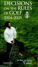 Decisions On The Rules Of Golf 20042005