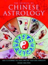 The Secrets Of Chinese Astrology