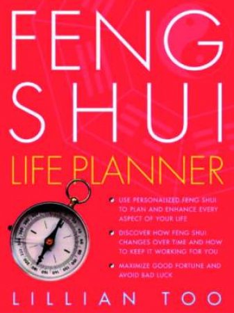 Feng Shui Life Planner by Lillian Too