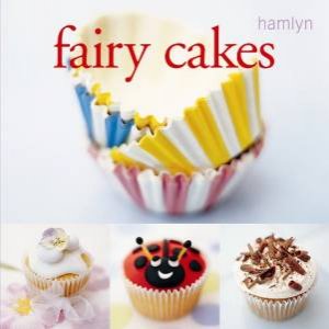 Fairy Cakes by Joanna Farrow