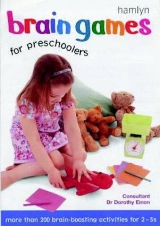Brain Games For Preschoolers by Dr Dorothy Einon