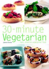 30Minute Vegetarian Fast Creative Vegetarian Food