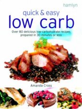 Quick  Easy Low Carb