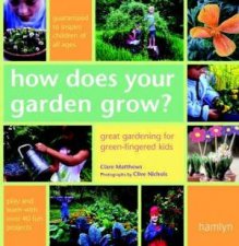 How Does Your Garden Grow