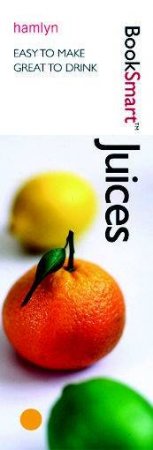 BookSmart: Juices by Various