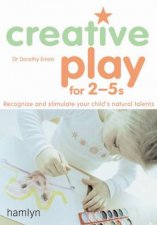 Creative Play For 2  5s