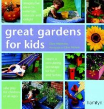 Great Gardens For Kids