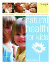 Natural Health For Kids