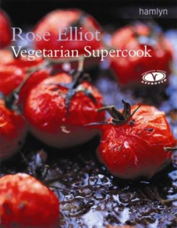 Vegetarian Supercook by Rose Elliot