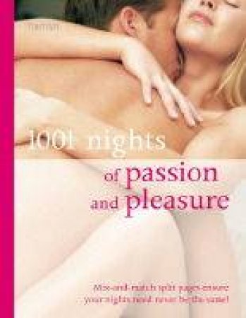 1001 Nights Of Passion And Pleasure by Eleanor McKenzie & Linda Sonntag