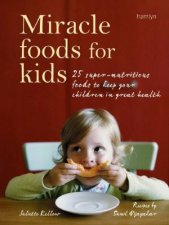 Miracle Food For Kids