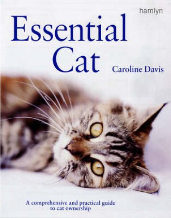 Essential Cat by Caroline DAvis