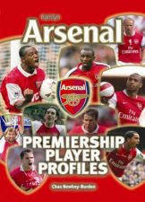 Arsenal Premiership Player Profiles