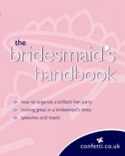 The Bridesmaids Handbook