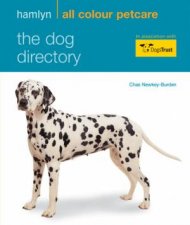 Hamlyn All Colour Petcare The Dog Directory