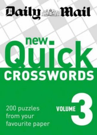 Daily Mail Quick Crosswords Volume 3 by Mail Daily
