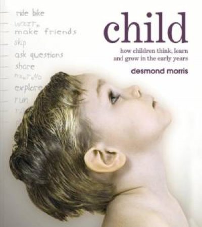 Child by Desmond Morris