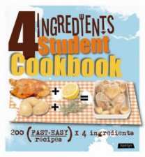 4 Ingredients Student Cookbook