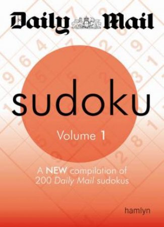 Daily Mail Sudoku Volume One by Various