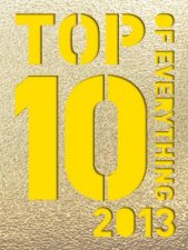 Top 10 of Everything 2013