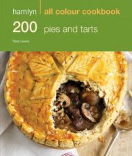 Hamlyn All Colour Cookbook 200 Pies  Tarts