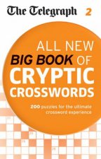 The Telegraph All New Big Book of Cryptic Crosswords 2