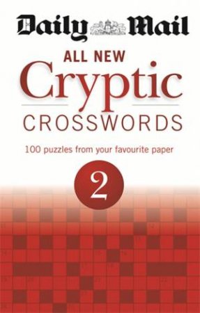 Daily Mail: All New Cryptic Crosswords 2 by Mail Daily