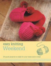 Easy Knitting Weekend