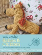 Easy Crochet Babies  Children