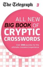 The Telegraph All New Big Book of Cryptic Crosswords 3