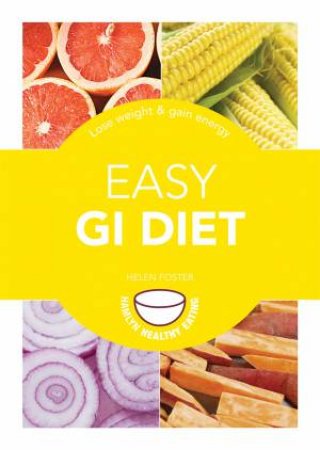 Easy GI Diet by Helen Foster